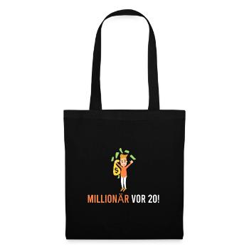Millionär vor 20! - Stoffbeutel - Schwarz - Vorne