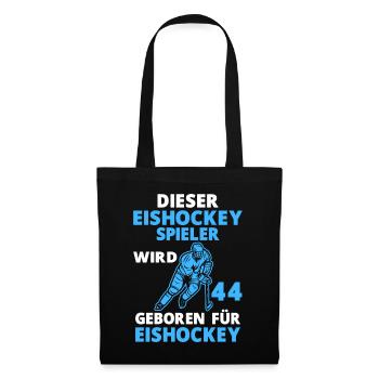 Eishockeyspieler Eishockey 44 Jahre 44 Geburtstag - Stoffbeutel - Schwarz - Vorne