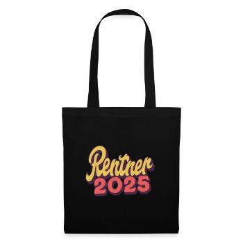 Rentner 2025 - Stoffbeutel - Schwarz - Vorne