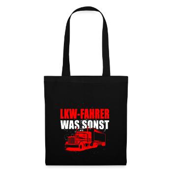 LKW Fahrer was sonst - Stoffbeutel - Schwarz - Vorne