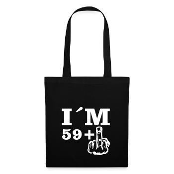 Gift Birthday Im 59 plus 1 - Tote Bag - black - Front