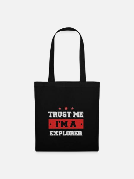 Trust me. I'm an explorer - Tote Bag - black