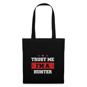 Trust me I'm a Hunter - Stoffbeutel - Schwarz - Vorne