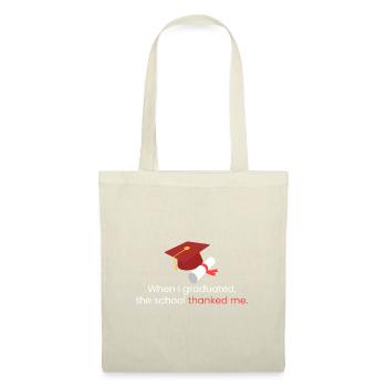 Quand j’ai obtenu mon diplôme - Sac en tissu - nature - Devant