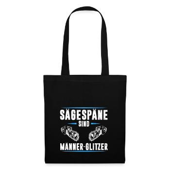 SÄGESPÄNE SIND MÄNNER GLITZER - Stoffbeutel - Schwarz - Vorne