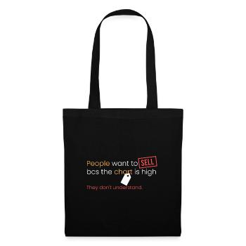 they want to sell because the chart is high - Tote Bag - black - Front