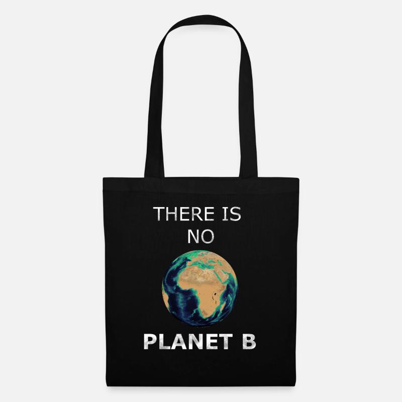 there is no Planet B - Tote Bag - black