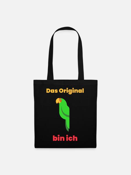 Das Original bin ich - Stoffbeutel - Schwarz