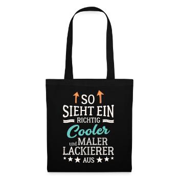 So sieht ein richtig cooler Maler Lackierer aus - Stoffbeutel - Schwarz - Vorne