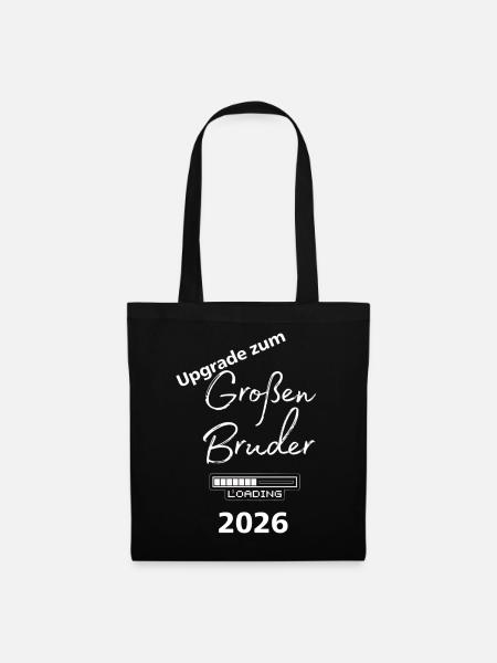 Upgrade zum Großen Bruder 2026 - Stoffbeutel - Schwarz