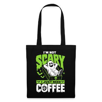 I'm Not Scary I Just Need Coffee - Tote Bag - black - Front