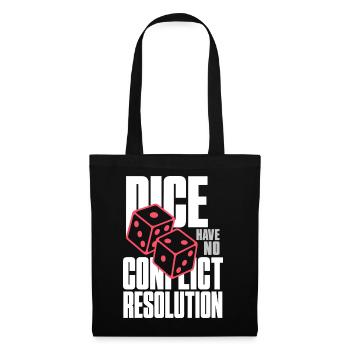 Würfelhumor – Dice Have No Conflict Resolution - Stoffbeutel - Schwarz - Vorne