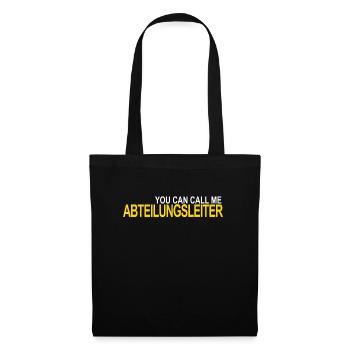 Call me Abteilungsleiter - Stoffbeutel - Schwarz - Vorne