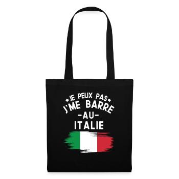 Je Peux Pas J'me Barre Au Italie Vacances - Sac en tissu - noir - Devant