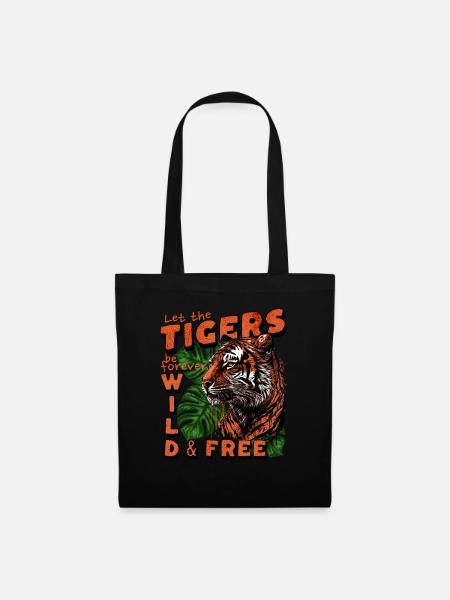 Let The Tigers Be Forever Wild Free - Stoffbeutel - Schwarz