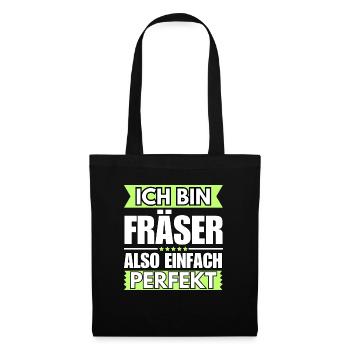 Einfach ein Perfekter Fräser - Stoffbeutel - Schwarz - Vorne