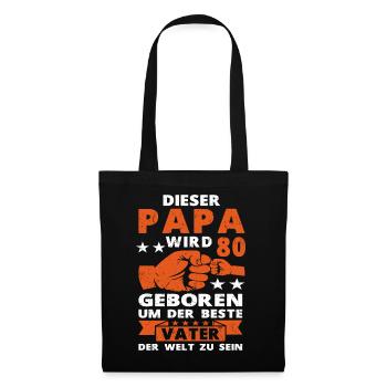 Papa 80 Geburtstag Vater 80 Jahre Spruch - Stoffbeutel - Schwarz - Vorne