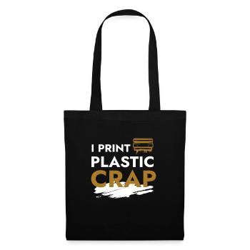 I Print Plastic Crap 3d Druck Drucker - Stoffbeutel - Schwarz - Vorne