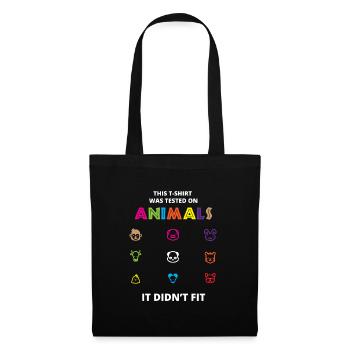 This T-Shirt Was Tested On Animals - Tote Bag - black - Front