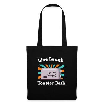 Live Laugh Toaster Bath Toast Toaster - Stoffbeutel - Schwarz - Vorne