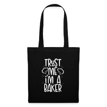 Croyez-moi, je suis boulanger - Sac en tissu - noir - Devant