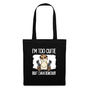 Le suricate est mignon mais dangereux - Sac en tissu - noir - Devant
