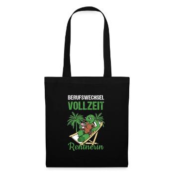 Berufswechsel Vollzeit Rentnerin Rente - Stoffbeutel - Schwarz - Vorne