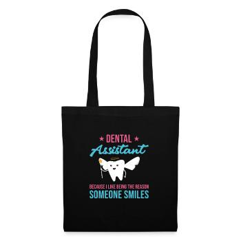 The Reason Someone Smiles Dental Assistant - Stoffbeutel - Schwarz - Vorne