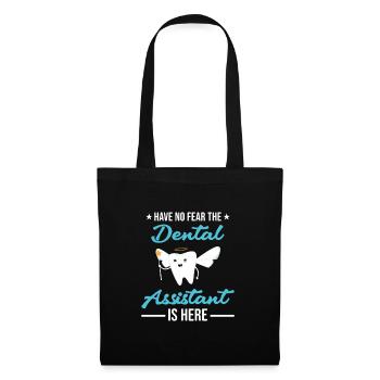 Pas de peur assistant dentaire est ici assistant dentaire - Sac en tissu - noir - Devant