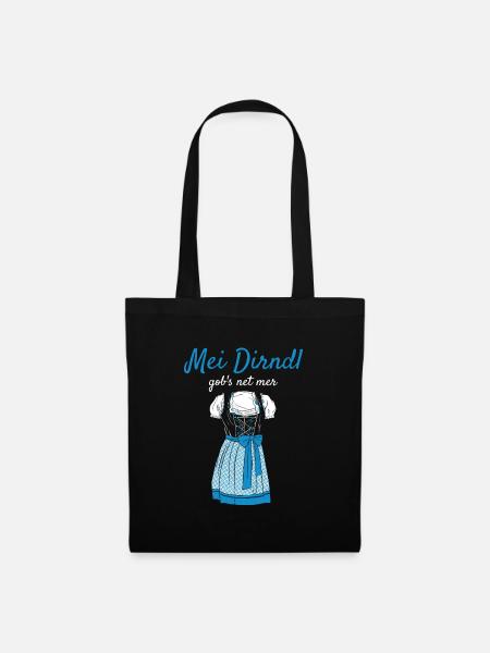 Volksfest Mei Dirndl Gob's Net Mer Dirndl Ersatz - Stoffbeutel - Schwarz