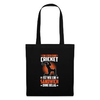 Ohne Cricket Ist Wie Ein Sandwich - Stoffbeutel - Schwarz - Vorne