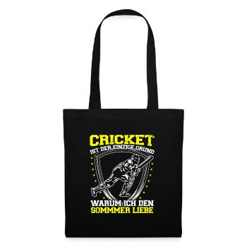 Cricket Ist Der Grund, Warum Ich Den - Stoffbeutel - Schwarz - Vorne