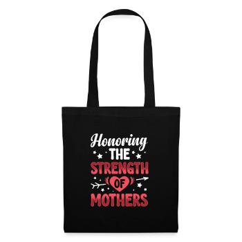 The strength of mothers - Tote Bag - black - Front