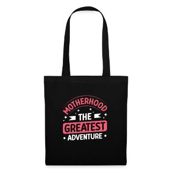 Motherhood: the greatest adventure - Tote Bag - black - Front