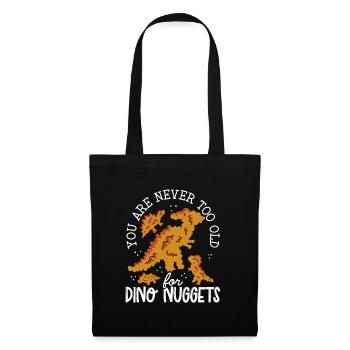You're never too old - Tote Bag - black - Front