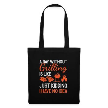 Griller A Day Without Grilling - Stoffbeutel - Schwarz - Vorne