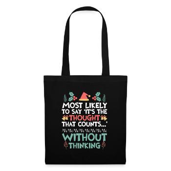 Noël Drôle Dicton Humour Sarcasme - Sac en tissu - noir - Devant