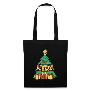 Weihnachten Lustiger Spruch Ä Tännsch'n Please - Stoffbeutel - Schwarz - Vorne