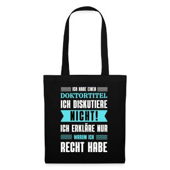 Doktortitel Doktorand Promotion - Stoffbeutel - Schwarz - Vorne