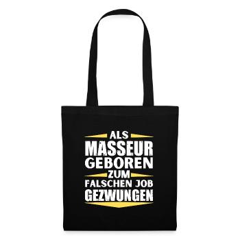 Masseur a atterri dans le mauvais emploi - Sac en tissu - noir - Devant