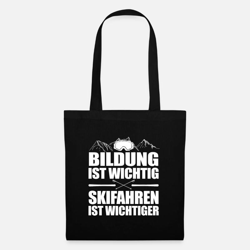 Bildung Skifahren Urlaub Winter Geschenk Spruch - Stoffbeutel - Schwarz