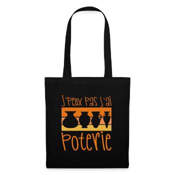 I can't I have pottery - Tote Bag - black - Front
