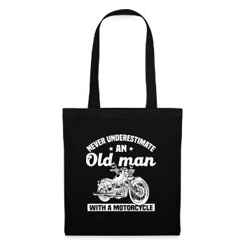 Never underestimate an old man with a motorcycle - Tote Bag - black - Front