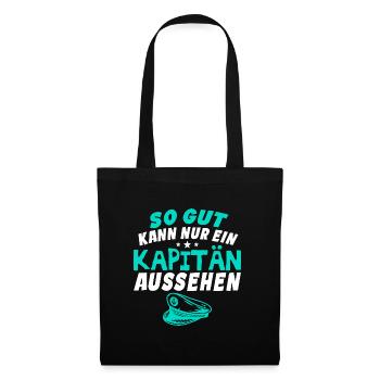 So gut kann nur ein Kapitän aussehen - Stoffbeutel - Schwarz - Vorne