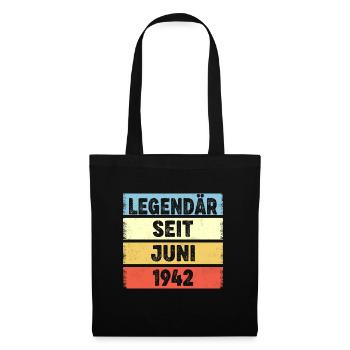 80 Jahre Legendär Seit Juni 1942 80. Geburtstag - Stoffbeutel - Schwarz - Vorne