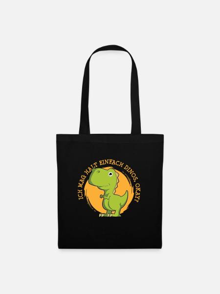 Ich mag halt einfach Dinos, okay - Stoffbeutel - Schwarz