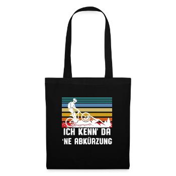 Ich kenn da ne Abkürzung - Stoffbeutel - Schwarz - Vorne