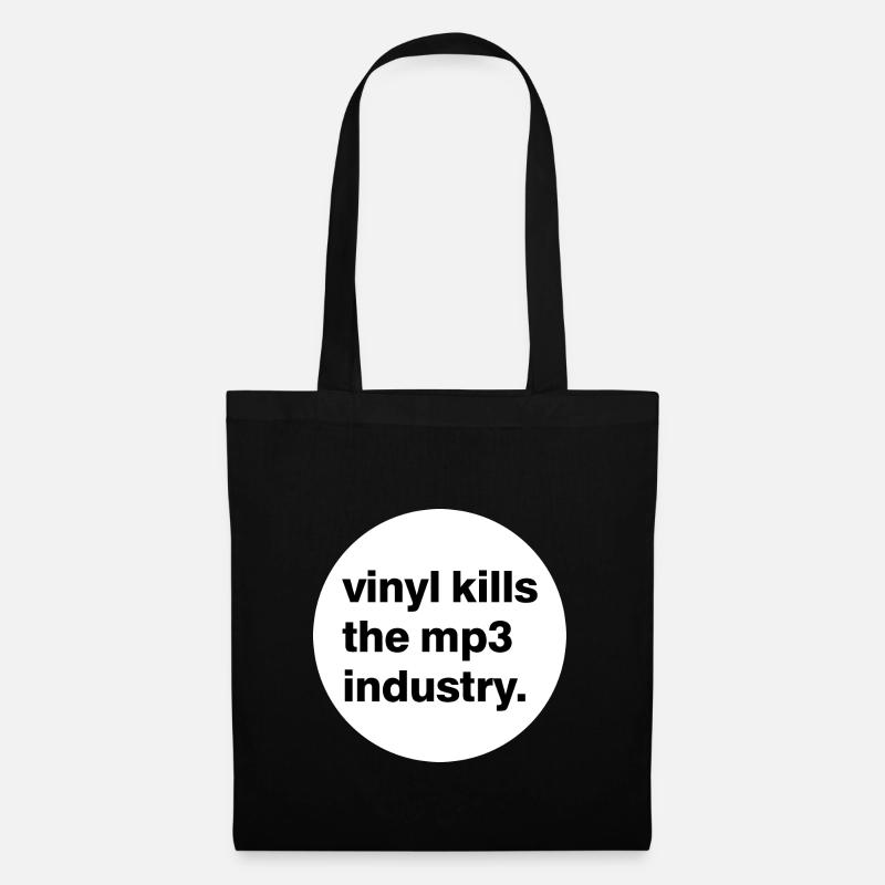 Vinyl kills the mp3 industry. - Stoffbeutel - Schwarz