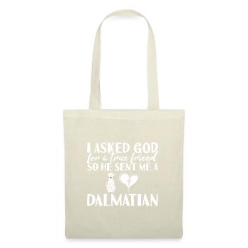 I Asked God Dalmatian - Tote Bag - nature - Front