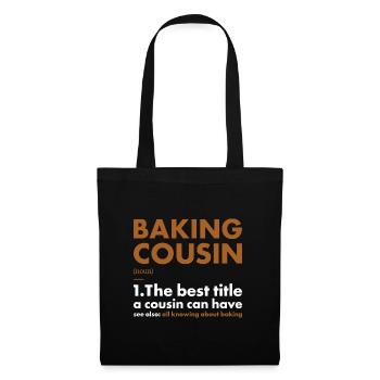 Baker Cousin Definition Baking - Tote Bag - black - Front